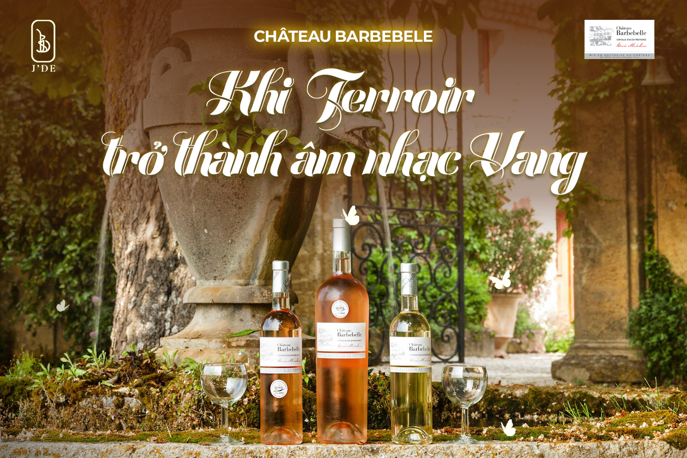 Château Barbebele: Khi Terroir Trở Thành Âm Nhạc Vang